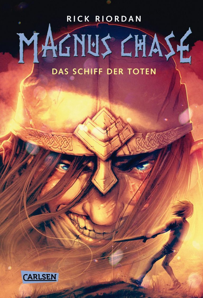 [Rezension] Magnus Chase #3 – Das Schiff der Toten